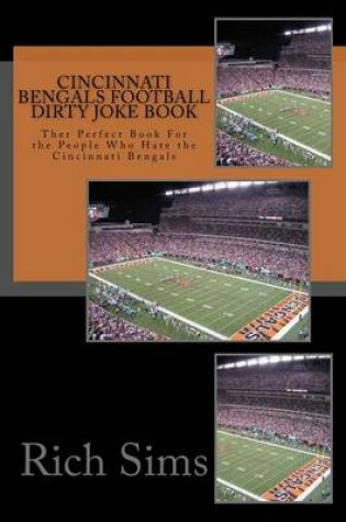 Cover of Cincinnati Bengals Football Dirty Joke Book