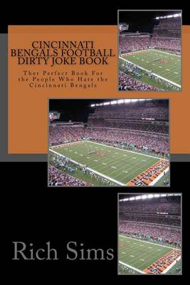 Cover of Cincinnati Bengals Football Dirty Joke Book