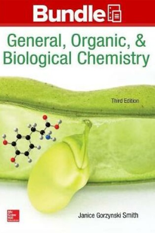 Cover of Combo: Loose Leaf for General Organic & Biological Chemistry with Connect Access Card Chemistry with Learnsmart 2 Semester Access Card