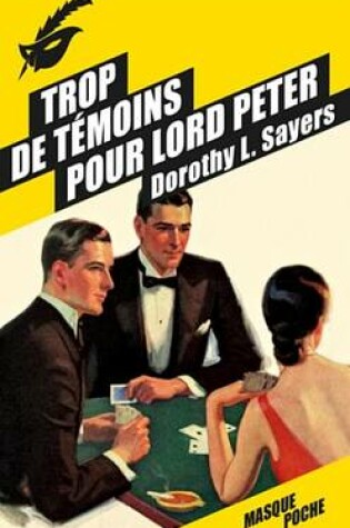 Cover of Trop de Temoins Pour Lord Peter