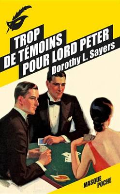Book cover for Trop de Temoins Pour Lord Peter
