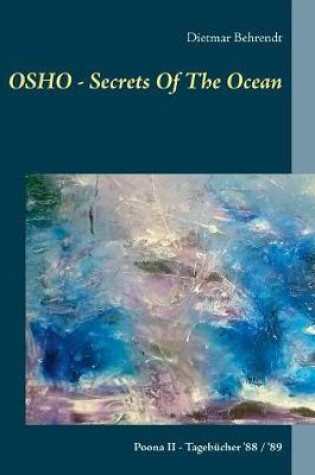 Cover of OSHO - Secrets Of The Ocean