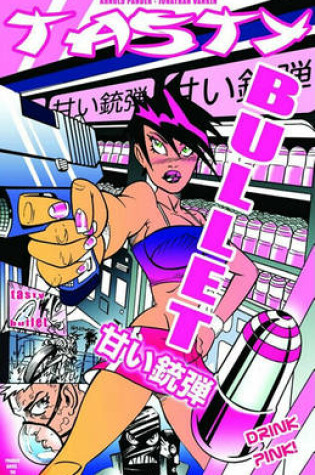 Cover of Tasty Bullet