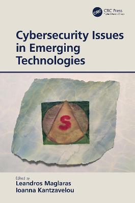 Cover of Cybersecurity Issues in Emerging Technologies