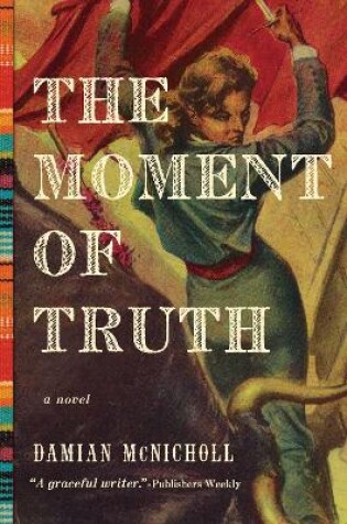 Cover of The Moment of Truth