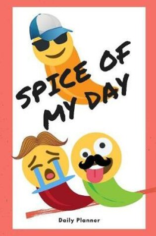 Cover of Spice Of My Day