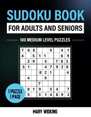 Book cover for Sudoku Book For Adults And Seniors 100 Medium Level Puzzles