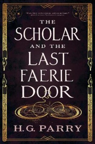 Cover of The Scholar and the Last Faerie Door