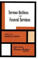 Book cover for Sermon Outlines on Funeral Services