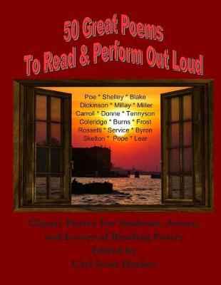 Book cover for 50 Great Poems to Read & Perform Out Loud