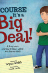 Book cover for Of Course it's a Big Deal