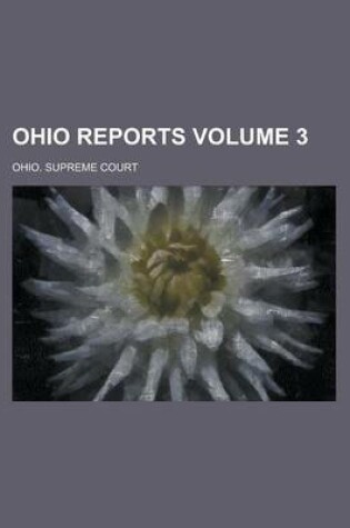 Cover of Ohio Reports Volume 3