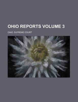 Book cover for Ohio Reports Volume 3