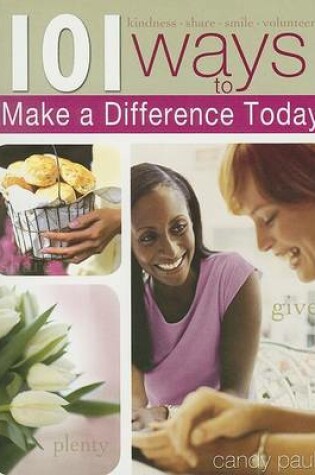 Cover of 101 Ways to Make a Difference Today