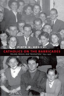 Book cover for Catholics on the Barricades