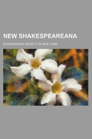 Cover of New Shakespeareana Volume 1-3