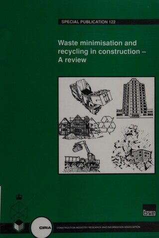 Book cover for Waste Minimisation and Recycling in Construction - A Review