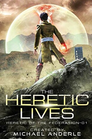 Cover of The Heretic Lives