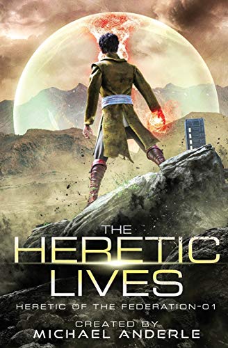 Cover of The Heretic Lives