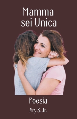 Book cover for Mamma, sei Unica Poesia