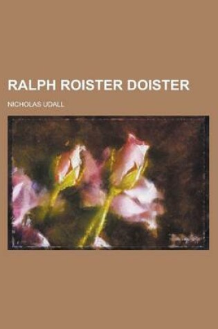 Cover of Ralph Roister Doister