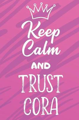 Book cover for Keep Calm and Trust Cora