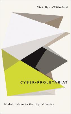 Book cover for Cyber-Proletariat