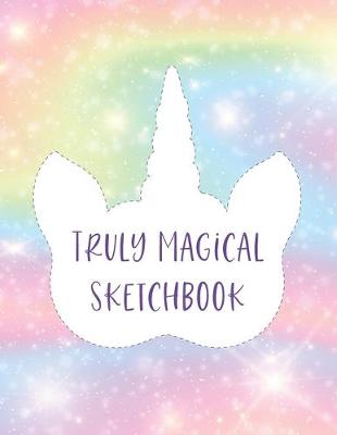 Book cover for Truly Magical Sketchbook