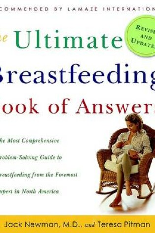 Cover of The Ultimate Breastfeeding Book of Answers