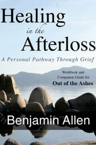 Cover of Healing in the Afterloss
