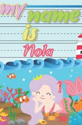 Cover of My Name is Nola