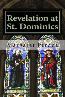 Book cover for Revelation at St. Dominics