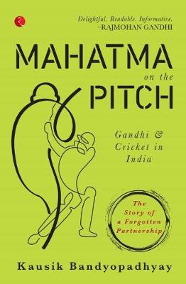 Book cover for MAHATMA ON THE PITCH