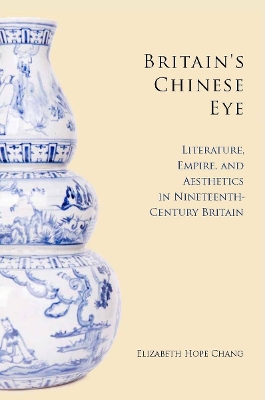 Book cover for Britain's Chinese Eye