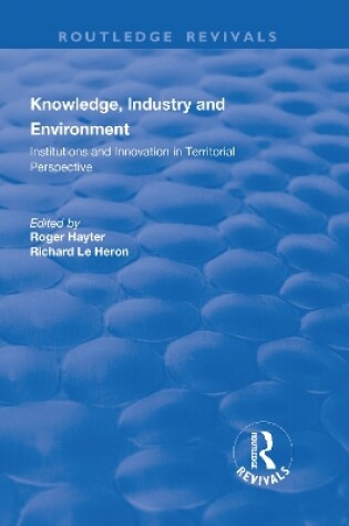 Cover of Knowledge, Industry and Environment