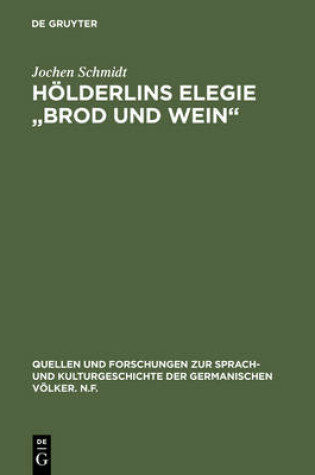Cover of Hï¿½lderlins Elegie 'brod Und Wein'