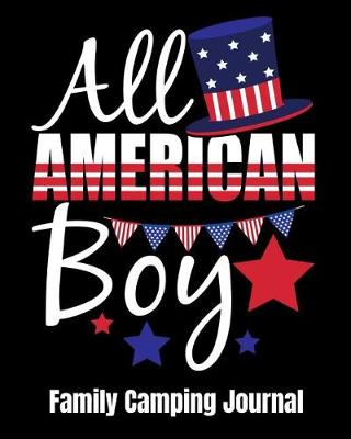 Book cover for All American Boy Family Camping Journal