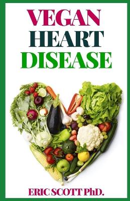 Book cover for Vegan Heart Disease