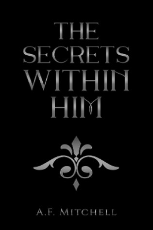 Cover of The Secrets Within Him
