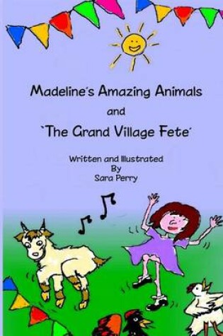 Cover of Madeline's Amazing Animals And The Grand Village Fete