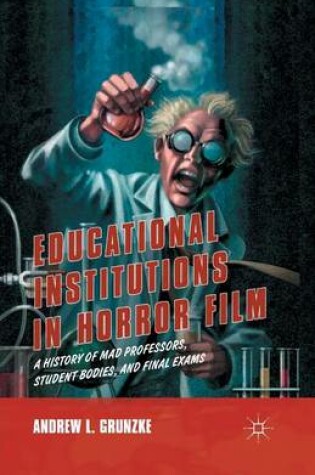 Cover of Educational Institutions in Horror Film