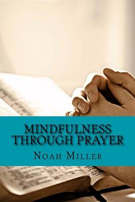 Book cover for Mindfulness Through Prayer