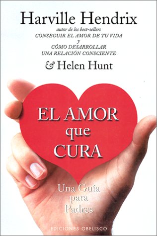 Book cover for El Amor Que Cura