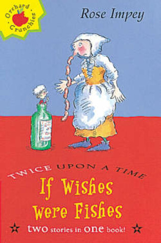 Cover of If Wishes Were Fishes