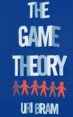 Book cover for The Game Theory