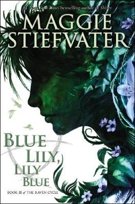 Book cover for Blue Lily, Lily Blue