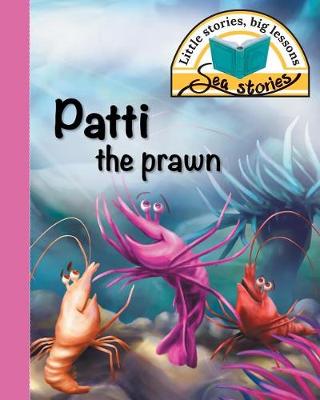 Cover of Patti the Prawn