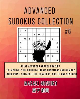 Book cover for Advanced Sudokus Collection #6