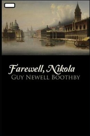 Cover of Farewell, Nikola annotated