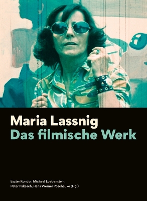 Book cover for Maria Lassnig – Das filmische Werk [German–language Edition]
